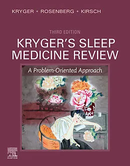 E-Book (epub) Kryger's Sleep Medicine Review E-Book von Meir H. Kryger MD. FRCPC, Dabsm Rosenberg, Douglas Kirsch MD