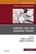 ePUB Surgery and the Geriatric Patient, An Issue of Clinics in Geriatric Medicine von Fred A. Luchette, Robert D. Barraco