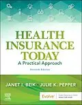 E-Book (epub) Health Insurance Today - E-Book von Ba Beik AA, Cma (Aama) Pepper BS