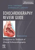 E-Book (pdf) Echocardiography Review Guide E-Book von Catherine M. Otto, Freeman MD, Rdcs Schwaegler BS