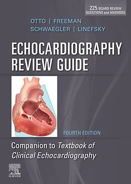 E-Book (pdf) Echocardiography Review Guide E-Book von Catherine M. Otto, Freeman MD, Rdcs Schwaegler BS