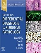 Livre Relié Gattuso's Differential Diagnosis in Surgical Pathology de Reddy Vijaya B., David Odile, Spitz Daniel J.