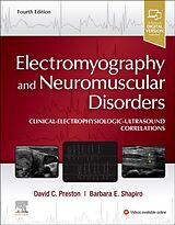 Livre Relié Electromyography and Neuromuscular Disorders de David C. Preston, Barbara E Shapiro