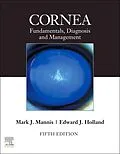 E-Book (epub) Cornea, E-Book von Facs Mannis MD, Edward J Holland MD