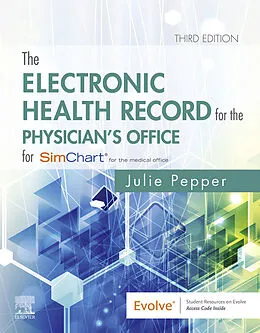 E-Book (epub) The Electronic Health Record for the Physician's Office E-Book von Cma (Aama) Pepper BS