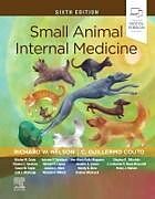 Livre Relié Small Animal Internal Medicine de Richard W. Nelson, Couto C. Guillermo