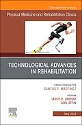 E-Book (epub) Technological Advances in Rehabilitation, An Issue of Physical Medicine and Rehabilitation Clinics of North America von Joel Stein MD