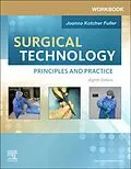 E-Book (epub) Workbook for Surgical Technology - E-Book von Joanna Kotcher Fuller
