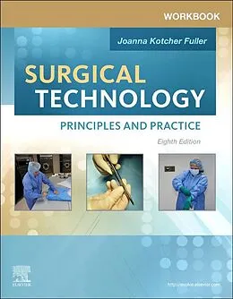 E-Book (epub) Workbook for Surgical Technology - E-Book von Joanna Kotcher Fuller