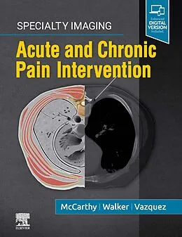 ePUB Specialty Imaging: Acute and Chronic Pain Intervention von Colin J. McCarthy, T. Gregory Walker, Rafael Vazquez