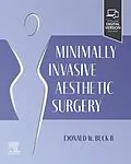 E-Book (epub) Minimally Invasive Aesthetic Plastic Surgery von Facs Buck II MD