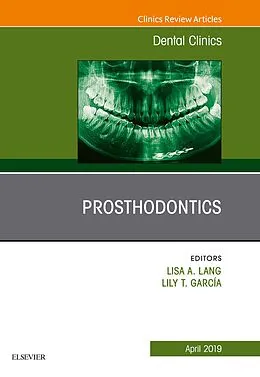 E-Book (epub) Prosthodontics, An Issue of Dental Clinics of North America von Lisa A Lang, Lily T. García