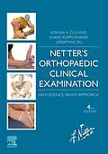 E-Book (epub) Netter's Orthopaedic Clinical Examination von Joshua Cleland, Shane Koppenhaver, Jonathan Su
