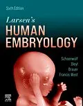 E-Book (epub) Larsen's Human Embryology von Gary C. Schoenwolf, Steven B. Bleyl, Philip R. Brauer