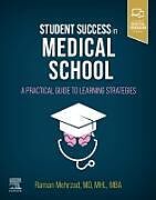 Couverture cartonnée Student Success in Medical School de Raman Mehrzad