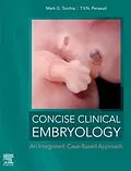 E-Book (epub) Concise Clinical Embryology: an Integrated, Case-Based Approach von Torchia MSc, Persaud MD