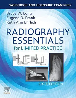 E-Book (epub) Workbook for Radiography Essentials for Limited Practice - E-Book von Rt(R)(Cv) Long, Rt(R) Frank MA, Ruth Ann Ehrlich