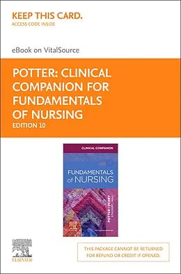 E-Book (epub) Clinical Companion for Fundamentals of Nursing - E-Book von Patricia A. Potter, Anne G. Perry, Patricia A. Stockert