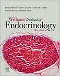 ePUB Williams Textbook of Endocrinology E-Book von Shlomo Melmed, Ronald Koenig, Clifford J. Rosen