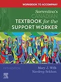 E-Book (epub) Workbook to Accompany Sorrentino's Canadian Textbook for the Support Worker - E-Book von Gnc(C) Wilk RN, Sekhon RN, Rn Sorrentino