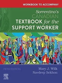 E-Book (epub) Workbook to Accompany Sorrentino's Canadian Textbook for the Support Worker - E-Book von Gnc(C) Wilk RN, Sekhon RN, Rn Sorrentino
