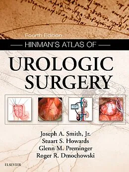 E-Book (epub) Hinman's Atlas of Urologic Surgery Revised Reprint von Joseph A. Smith Jr. MD, Stuart S. Howards MD, Glenn M. Preminger MD