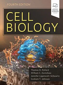 E-Book (epub) Cell Biology E-Book von Thomas D. Pollard MD, Frs Earnshaw, Jennifer Lippincott-Schwartz