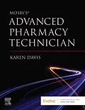 E-Book (epub) Mosby's Advanced Pharmacy Technician E-Book von Karen Davis