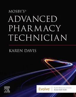 E-Book (epub) Mosby's Advanced Pharmacy Technician E-Book von Karen Davis