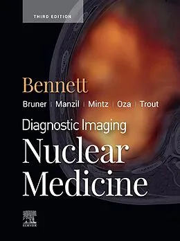 E-Book (epub) Diagnostic Imaging: Nuclear Medicine E-Book von Paige Bennett MD