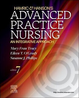 Kartonierter Einband Hamric &amp; Hanson's Advanced Practice Nursing von Mary Fran Tracy, Eileen T. O&apos;Grady, Susanne J. Phillips