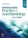 E-Book (epub) Evidence-Based Practice of Anesthesiology, E-Book von Lee A. Fleisher MD