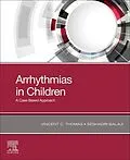 E-Book (epub) Arrhythmias in Children von Mha Thomas MD, Mrcp (Uk) Balaji MBBS