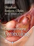 E-Book (epub) Diagnostic Imaging: Gynecology - E-Book von Akram M. Shaaban MBBCh, Douglas Rogers MD