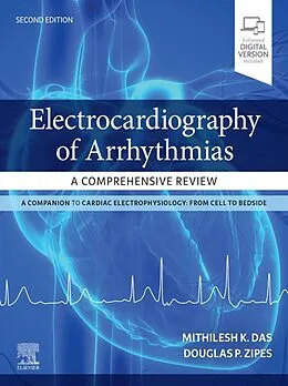 E-Book (epub) Electrocardiography of Arrhythmias: A Comprehensive Review E-Book von Mithilesh Kumar Das MD, Douglas P. Zipes MD