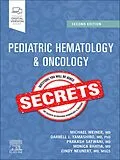 E-Book (epub) Pediatric Hematology & Oncology Secrets - E-Book von Michael A. Weiner MD, Darrell J. Yamashiro MD, Prakash Satwani MD
