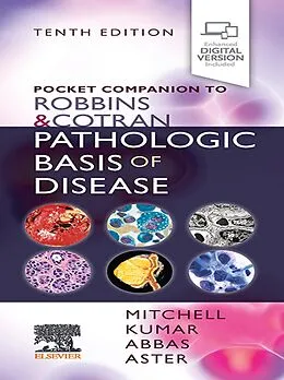 E-Book (epub) Pocket Companion to Robbins & Cotran Pathologic Basis of Disease E-Book von Mitchell MD, Md Kumar MBBS, Abul K. Abbas MBBS