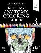 Couverture cartonnée Netter's Anatomy Coloring Book de John T. Hansen