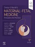 E-Book (epub) Creasy and Resnik's Maternal-Fetal Medicine - E-Book von MHCM Senior Lockwood MD, Thomas Moore MD, Joshua A. Copel MD