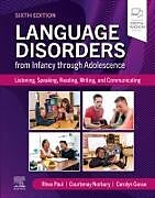 Livre Relié Language Disorders from Infancy through Adolescence de Paul Rhea, Norbury Courtenay, Carolyn Gosse