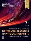 E-Book (epub) Goodman and Snyder's Differential Diagnosis for Physical Therapists - E-Book von John Heick, Rolando T. Lazaro