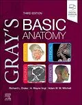 E-Book (epub) Gray's Basic Anatomy - E-Book von Richard L. Drake, A. Wayne Vogl, Frcs Mitchell MB BS