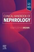 Couverture cartonnée Clinical Handbook of Nephrology de Brown Robert S.