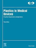 E-Book (epub) Plastics in Medical Devices von Vinny R. Sastri