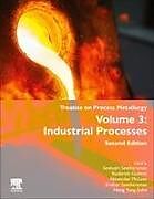 Livre Relié Treatise on Process Metallurgy de 