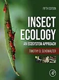 E-Book (epub) Insect Ecology von Timothy D. Schowalter