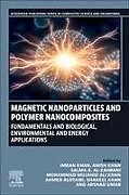 Couverture cartonnée Magnetic Nanoparticles and Polymer Nanocomposites de 