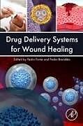 Couverture cartonnée Drug Delivery Systems for Wound Healing de 