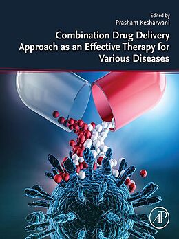 eBook (epub) Combination Drug Delivery Approach as an Effective Therapy for Various Diseases de 