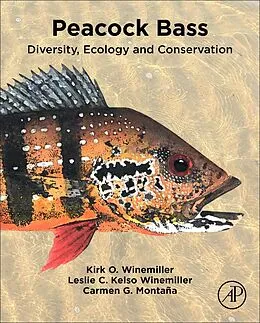 E-Book (epub) Peacock Bass von Kirk O. Winemiller, Leslie C. Kelso Winemiller, Carmen G. Montana